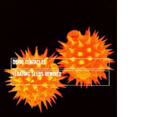 Ozric Tentacles – Floating Seeds Remixed (CD)
