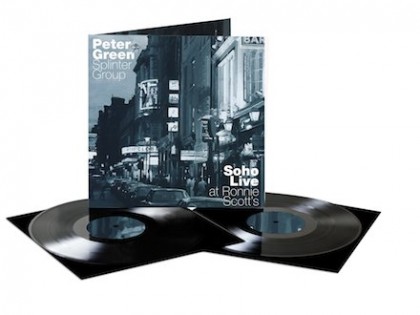Peter Green Splinter Group – Soho Live at Ronnie Scott’s (double vinyl preorder)