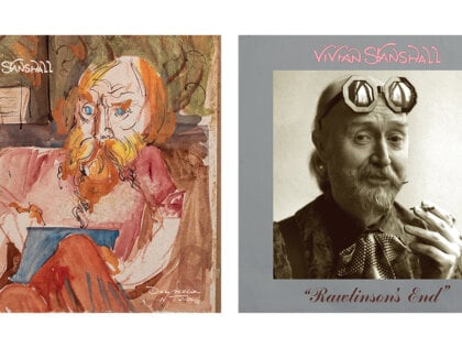 Vivian Stanshall – Dog Howl In Tune and Rawlinson’s End